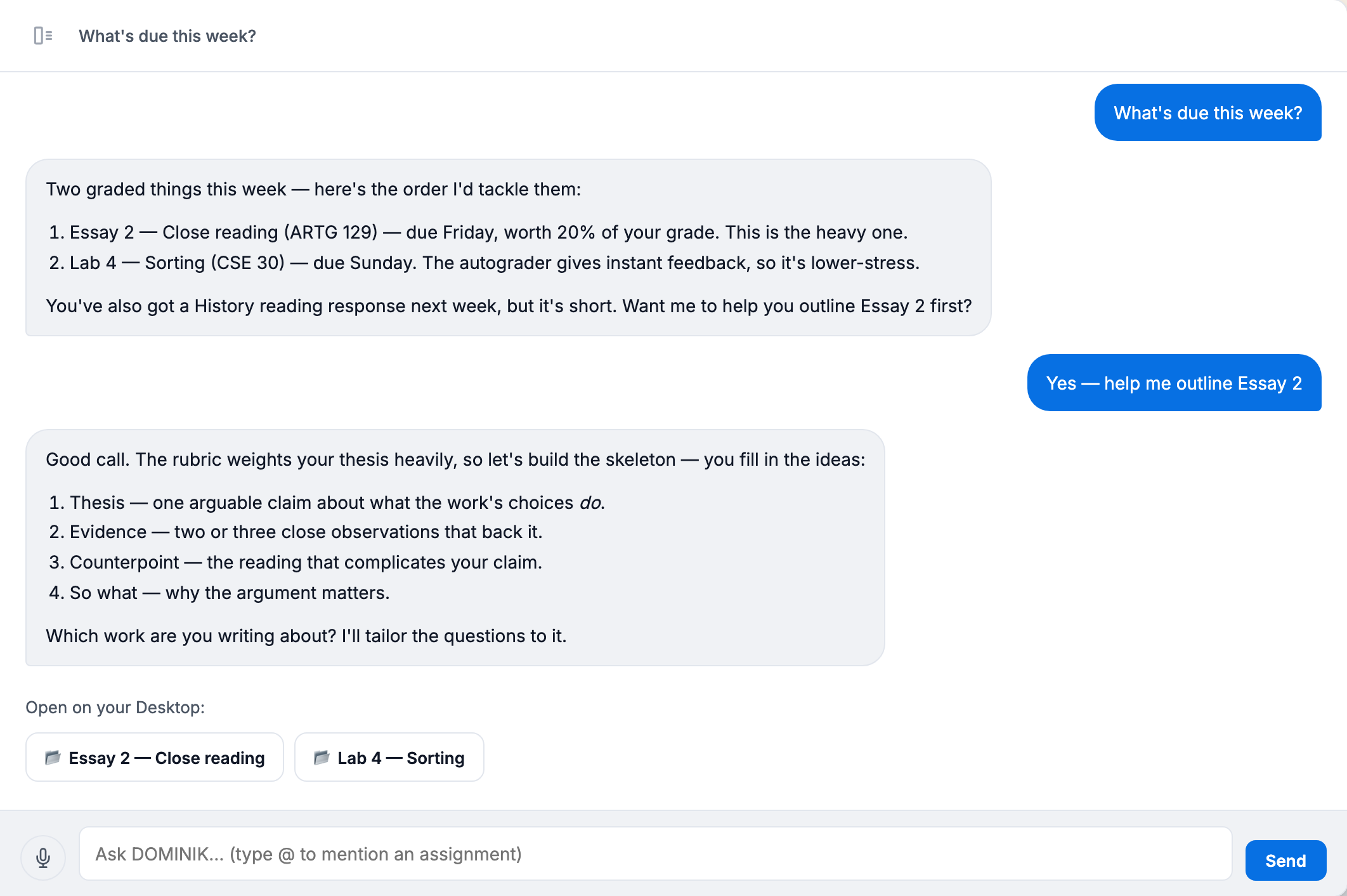 Ask DOMINIK what’s due — it answers from your real courses, then helps you start